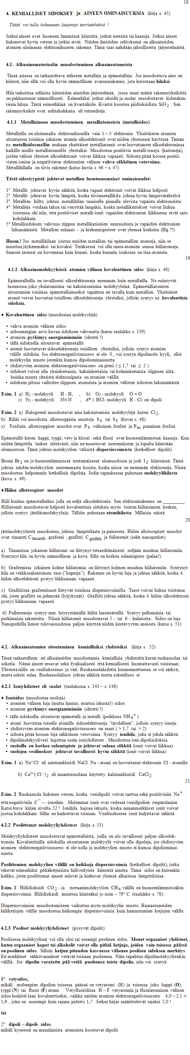 Kemiallisia sidoksia ja aine
