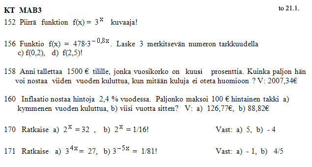 Kotiteht�v�t 8,  Eksponenttifunktioista ja -  yht�l�ist�.