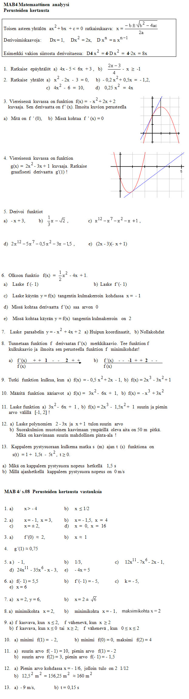 MAB4 /  perusteiden kertaustateht�vi�. 