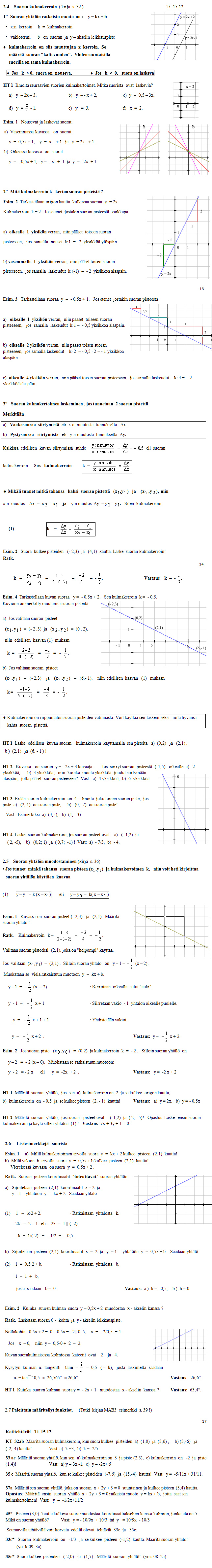  Suoran kulmakerroin ja suoran yht�l�n muodostaminen